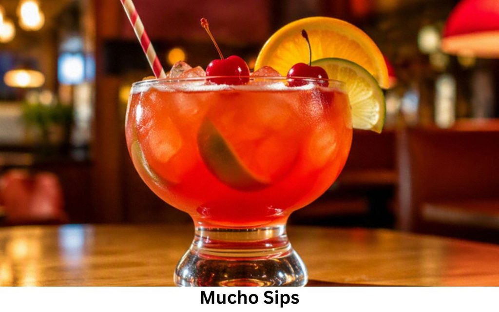 Mucho Sips 1